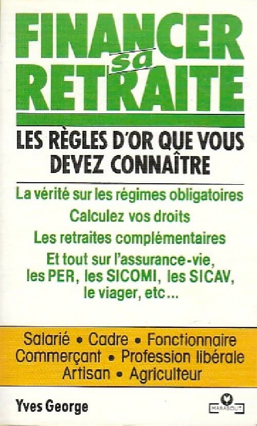 Financer sa retraite - Y. George