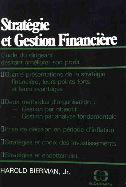 Stratégie et gestion financière - Harold Jr. Bierman