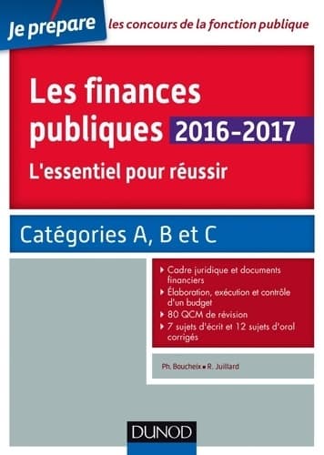 Les finances publiques 2016-2017 - l'essentiel pour réussir