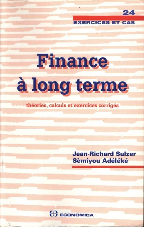 Finance à long terme - Jean-Richard Sulzer