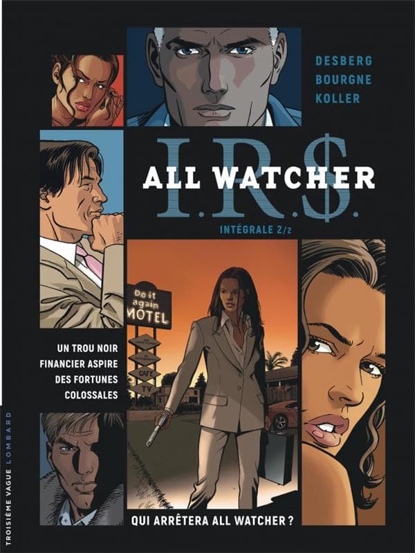 IR$ all watcher - intégrale tome 2