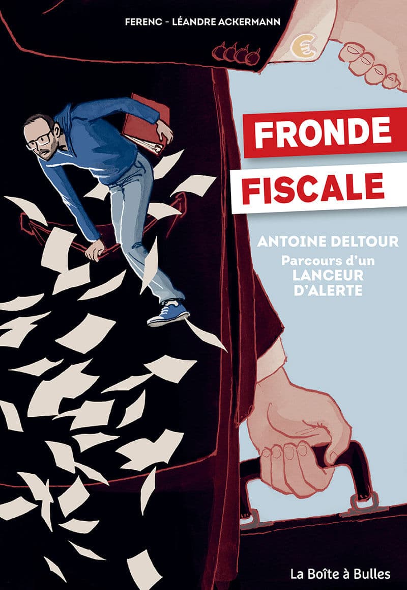 Fronde fiscale - Antoine Deltour, parcours d'un lanceur d'alerte