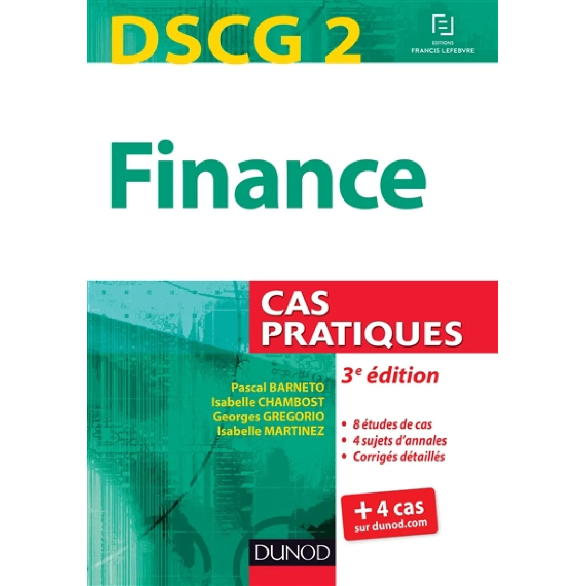 Finance, DSCG 2 : cas pratiques