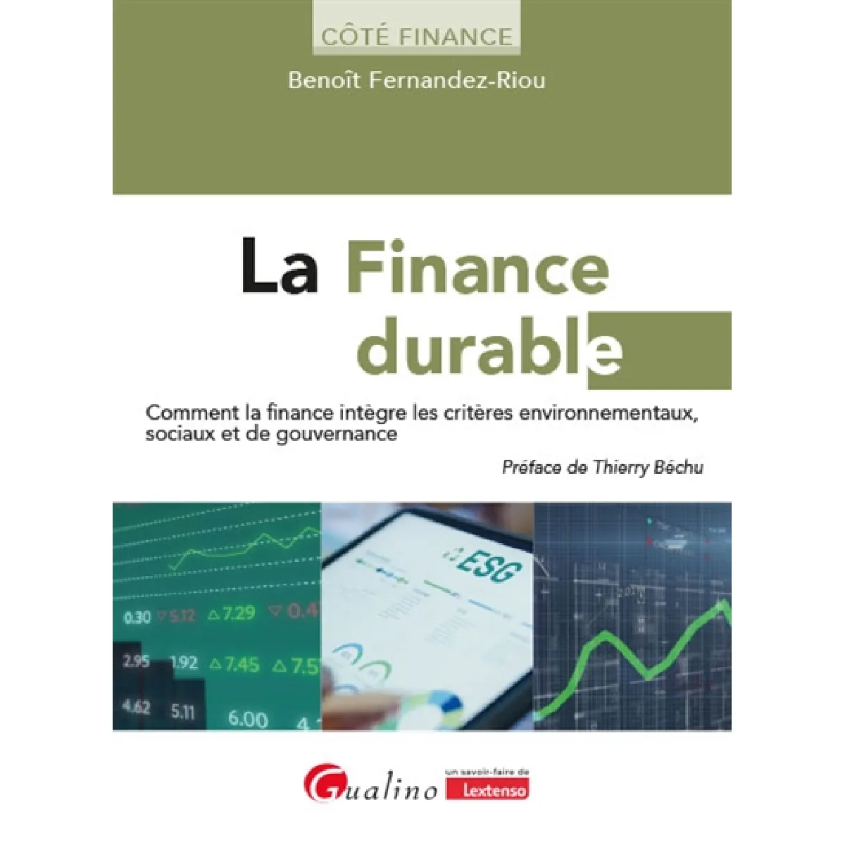 La finance durable : comment la finance intègre les critères environnementaux, sociaux et de gouvernance