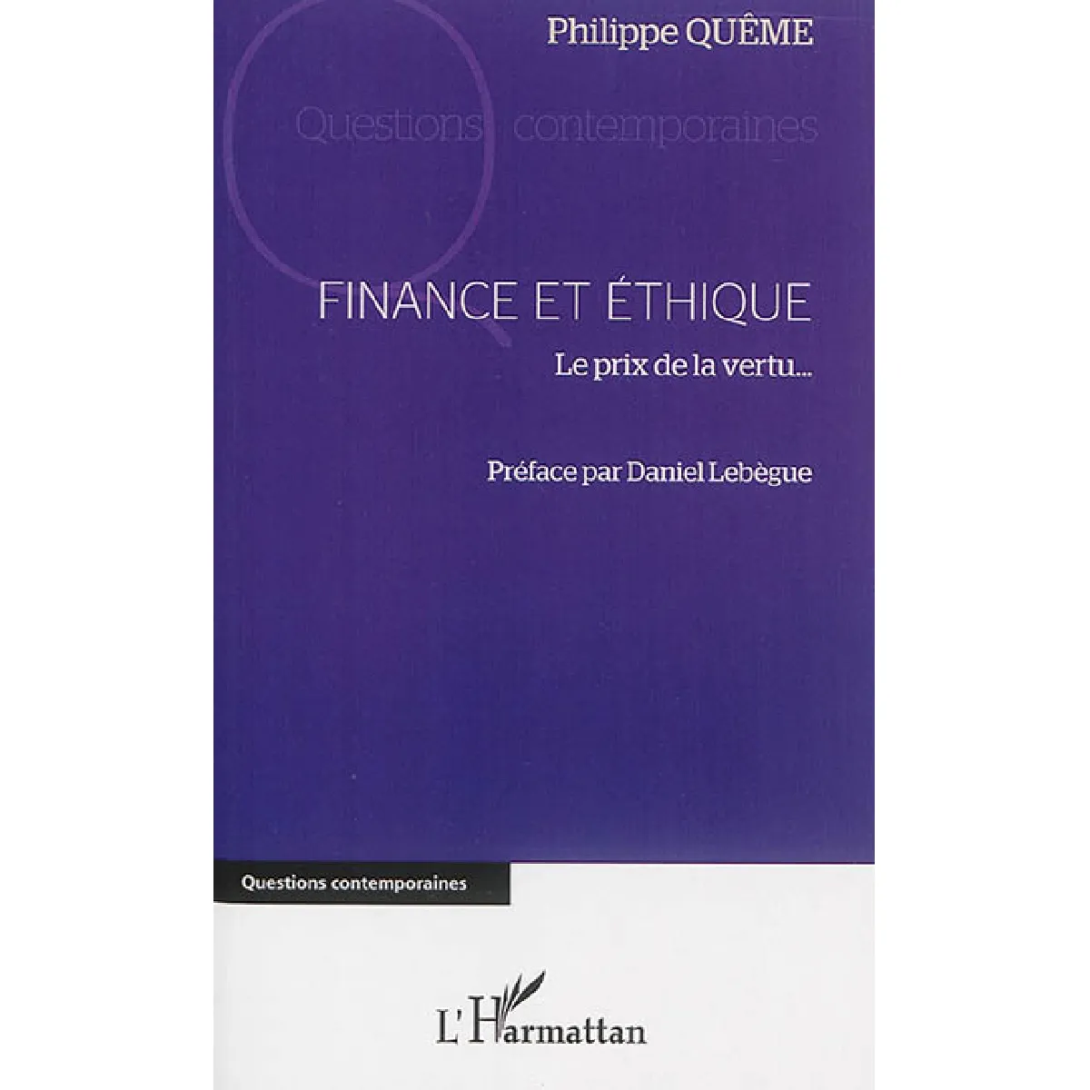 Finance et éthique : le prix de la vertu...